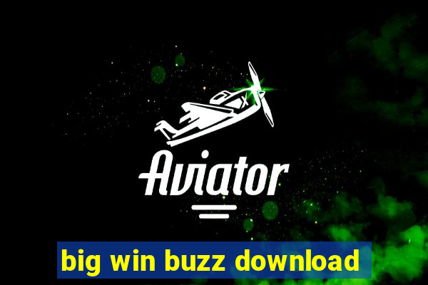 big win buzz download